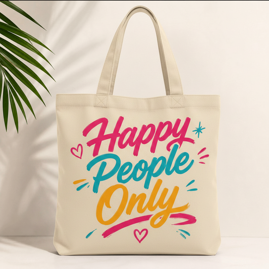 Happy People Only Canvas Tote Bag