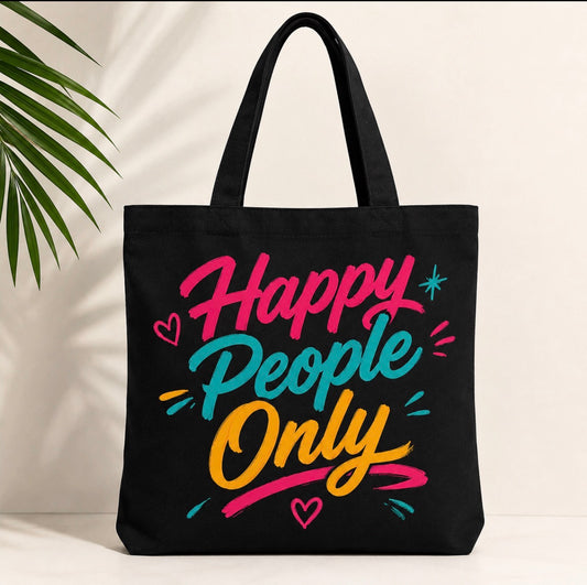 Happy People Only Canvas Tote Bag